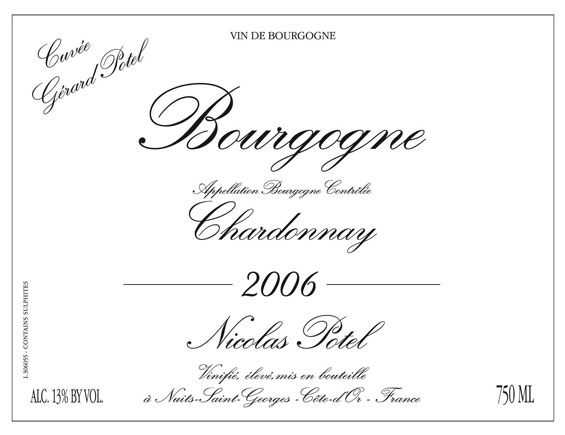 NICOLAS POTEL BOURGOGNE CHARDONNAY Cuvée Gérard Potel 2006 blanc