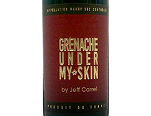Grenache under my skin by Jeff Carrel Maury 2018